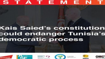  Statement of International Organisations in Tunisia:     After one year of authoritarian drift,  Kais Saied’s constitution could endanger Tunisia’s democratic process